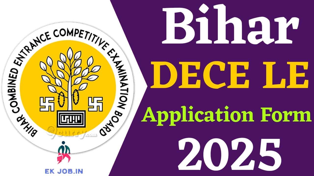Bihar DECE LE Application Form 2025