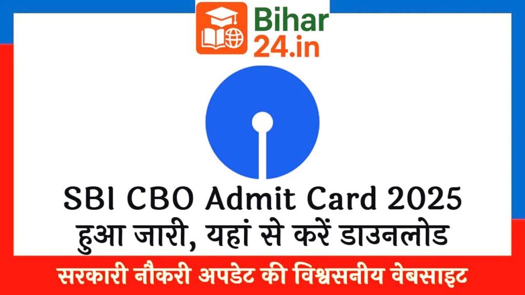 SBI CBO Admit Card 2025